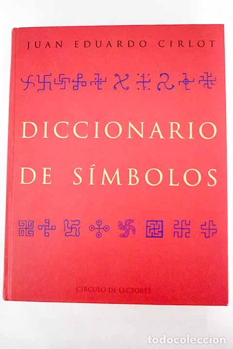 Libri di seconda mano: Diccionario de s&iacute;mbolos.- Cirlot, Juan-Eduardo
