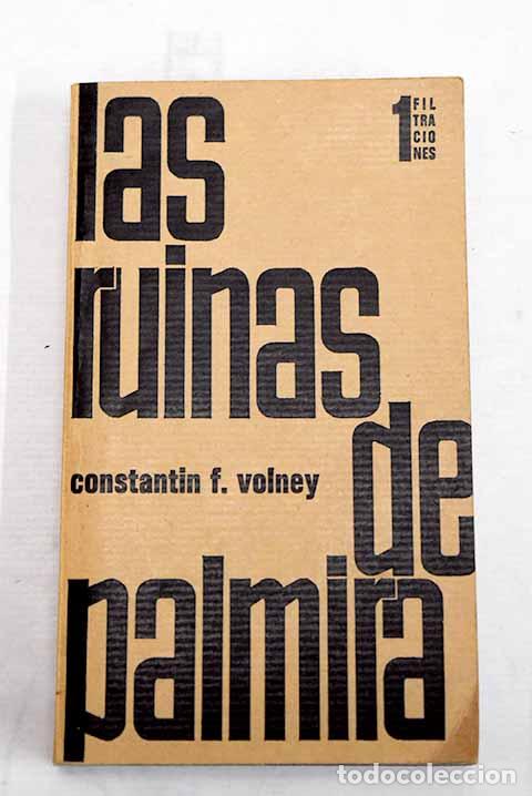 Libri di seconda mano: Las ruinas de Palmira.- Volney, Constantin-Francois de Chasseboeuf