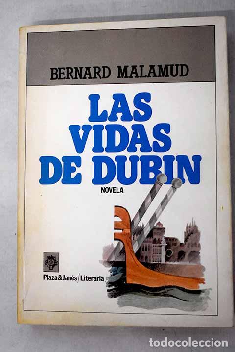 Libri di seconda mano: Las vidas de Dubin: Malamud, Bernard.- Malamud, Bernard