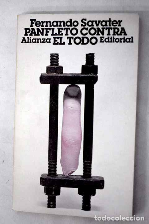 B&uuml;cher: Panfleto contra el Todo.- Savater, Fernando