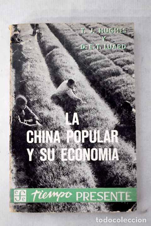 B&uuml;cher: La China popular y su econom&iacute;a