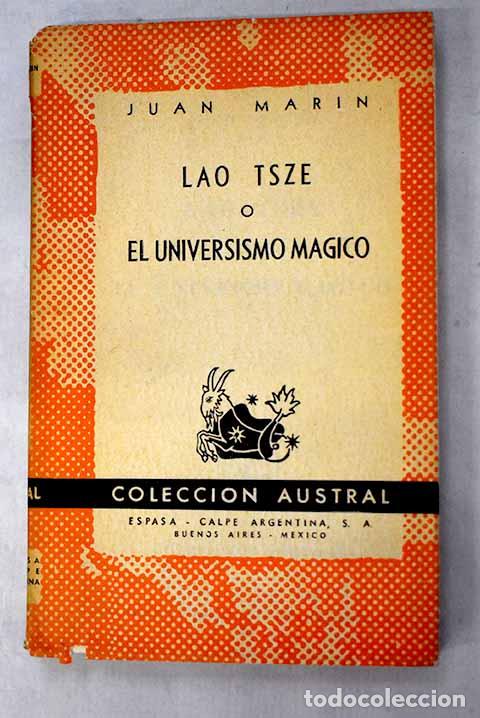 Libri di seconda mano: Lao-Tsze o El universismo m&aacute;gico.- Mar&iacute;n, Juan