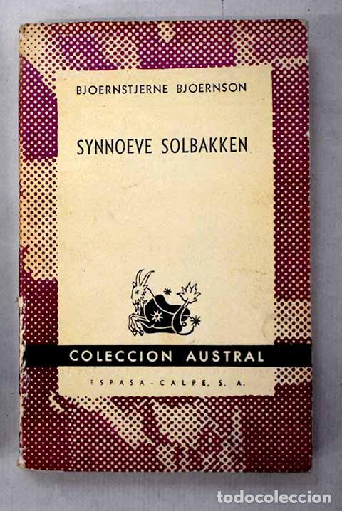Livres: Synnoeve Solbakken: Bjornson, Bjornstjerne.- Bjornson, Bjornstjerne