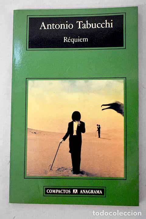 B&uuml;cher: R&eacute;quiem: una alucinaci&oacute;n.- Tabucchi, Antonio