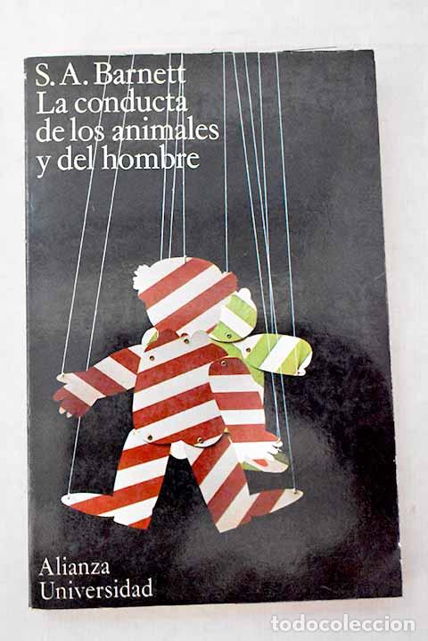 B&uuml;cher: La conducta de los animales y del hombre.- Barnett, S. A.