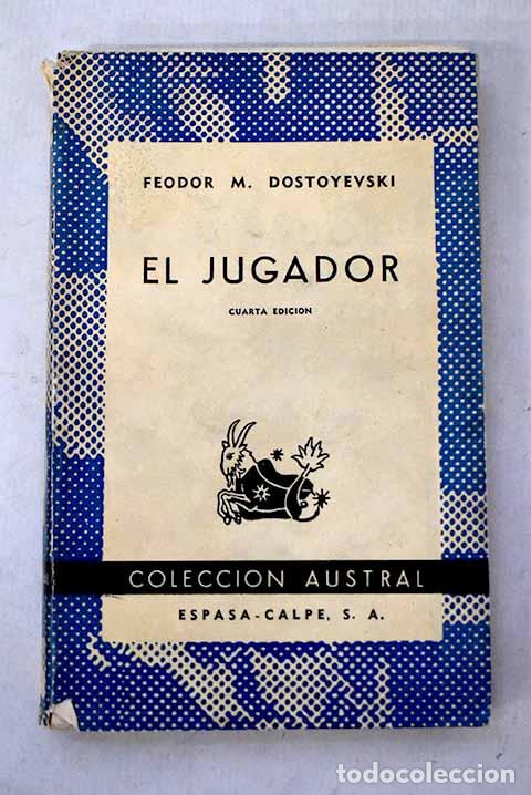 B&uuml;cher: El Jugador: Dostoyevski, Fedor.- Dostoyevski, Fedor