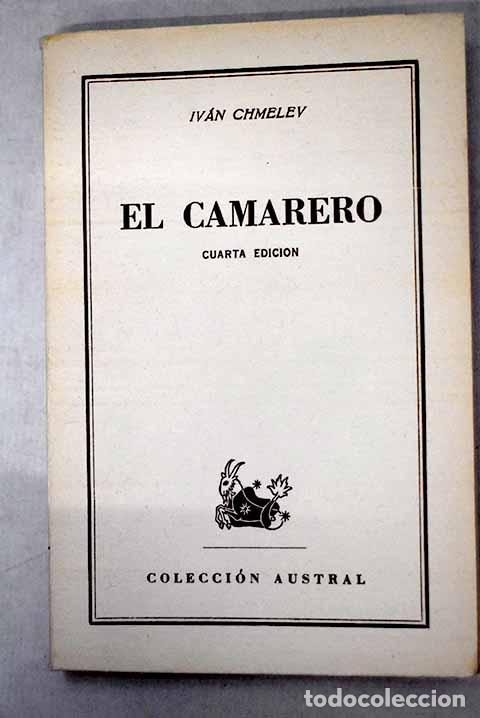 B&uuml;cher: El camarero: Smelev, Ivan Sergeevic.- Smelev, Ivan Sergeevic