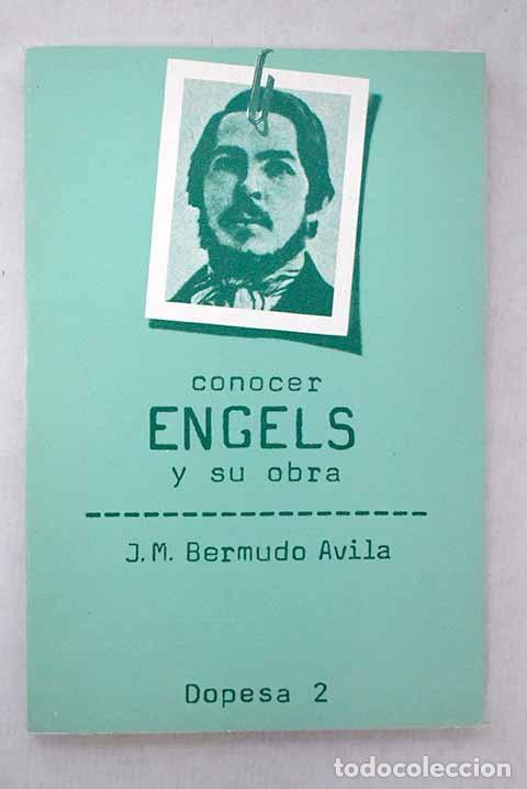 Libros: Conocer Engels y su obra.- Bermudo &Aacute;vila, Jos&eacute; Manuel