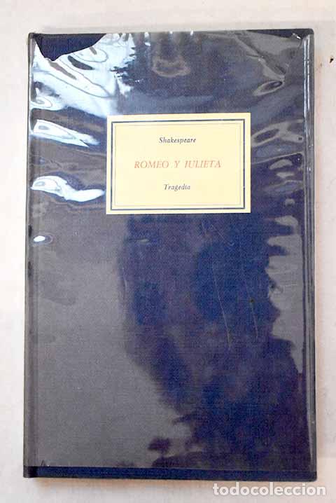 books: Romeo y Julieta: Shakespeare, William.- Shakespeare, William