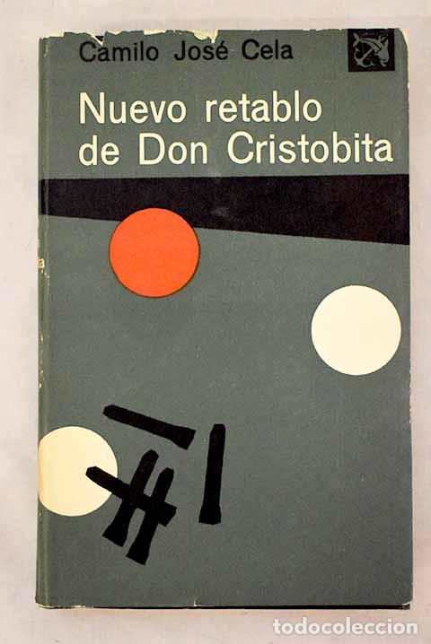 books: Nuevo retablo de Don Cristobita: Invenciones, figuraciones y alucinaciones.- Cela, Camilo Jos&eacute;