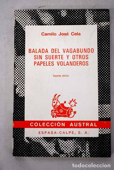 books: Balada del vagabundo sin suerte y otros papeles volanderos.- Cela, Camilo Jos&eacute;