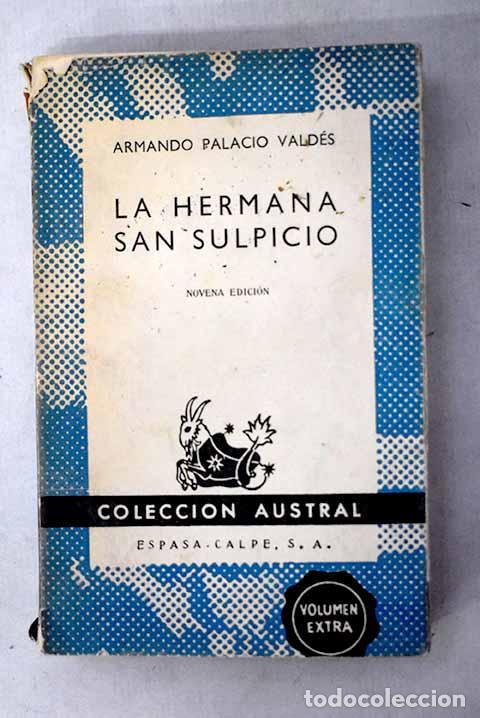 books: La hermana San Sulpicio.- Palacio Vald&eacute;s, Armando