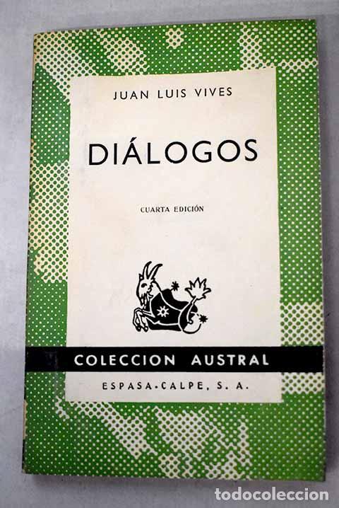 Livres: Di&aacute;logos: Vives, Luis.- Vives, Luis