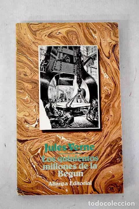 Livres: Los quinientos millones de la Beg&uacute;n.- Verne, Julio