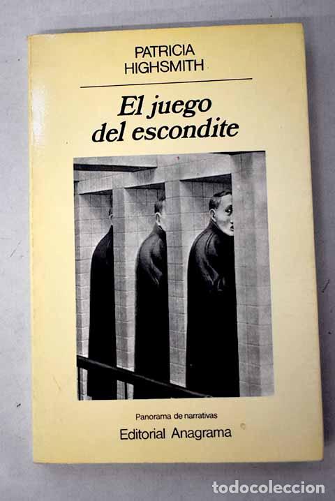 Libros: El juego del escondite.- Highsmith, Patricia