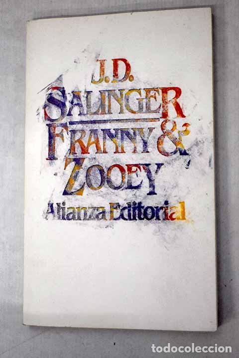 Libros: Franny y Zooey: Salinger, J. D..- Salinger, J. D.