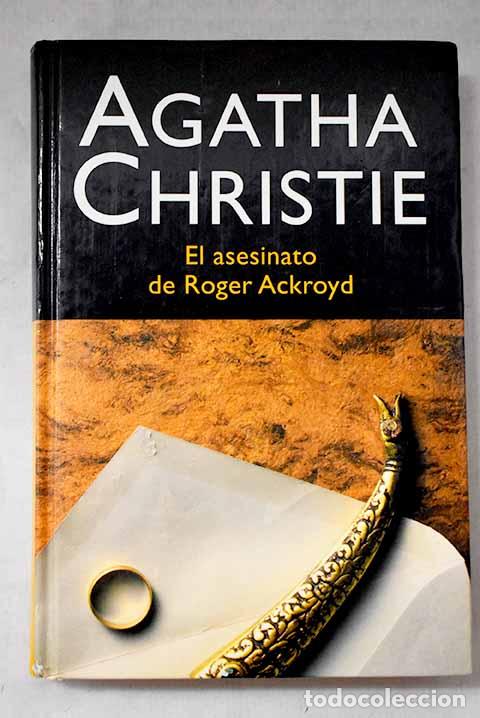 Libros: El asesinato de Roger Ackroyd.- Christie, Agatha