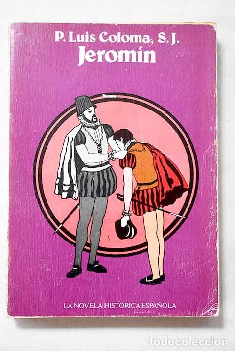 Libros: Jerom&iacute;n: Coloma, Luis.- Coloma, Luis