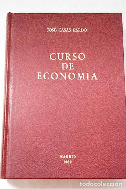 Libros: Curso de econom&iacute;a: Casas Pardo, Jos&eacute;.- Casas Pardo, Jos&eacute;