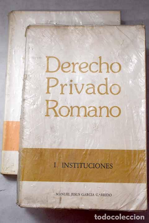 Libros: Derecho privado romano.- Garc&iacute;a Garrido, Manuel J.