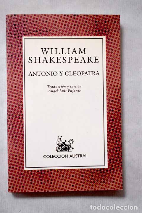 Libros: Antonio y Cleopatra: Shakespeare, William.- Shakespeare, William