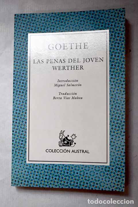 Libros: Las penas del joven Werther.- Goethe, Johann Wolfgang von