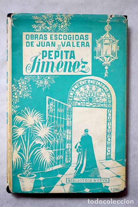 Libros: Pepita Jim&eacute;nez: Valera, Juan.- Valera, Juan