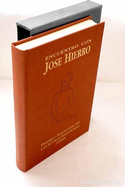 Libros: Encuentro con Jos&eacute; Hierro: Premio Nacional de las Letras Espa&ntilde;olas, 1990