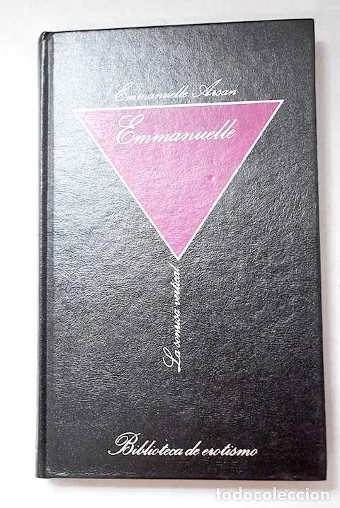 Libros: Emmanuelle: la lecci&oacute;n del hombre.- Arsan, Emmanuelle