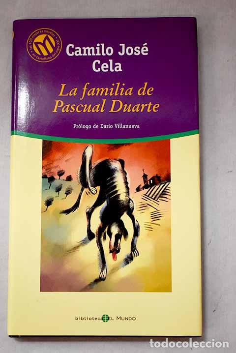 B&uuml;cher: La familia de Pascual Duarte.- Cela, Camilo Jos&eacute;