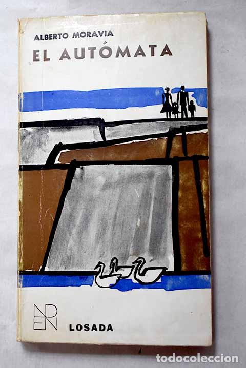 B&uuml;cher: El aut&oacute;mata: cuentos.- Moravia, Alberto