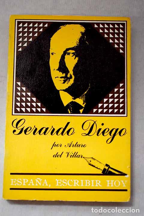 Libri di seconda mano: Gerardo Diego: Del Villar, Arturo.- Del Villar, Arturo