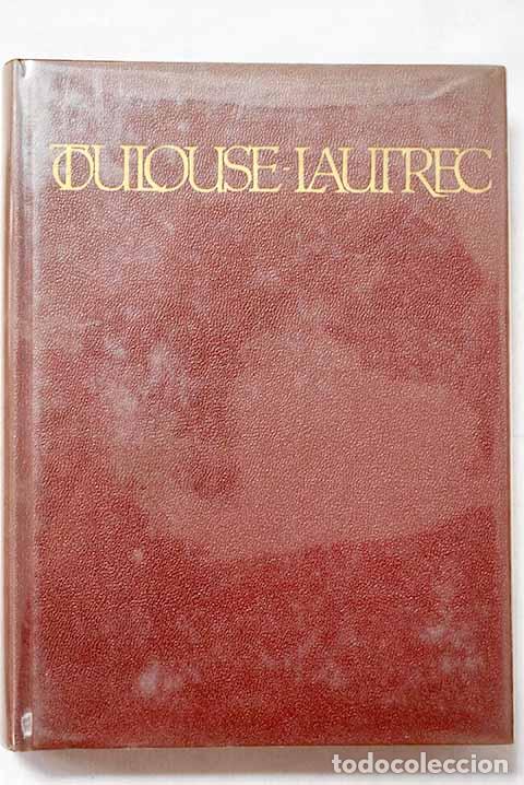 Libros: Toulouse-Lautres: Bouret, Jean.- Bouret, Jean