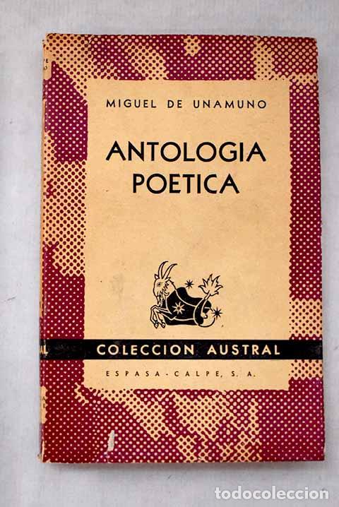 Libros: Antolog&iacute;a po&eacute;tica: Unamuno, Miguel de.- Unamuno, Miguel de