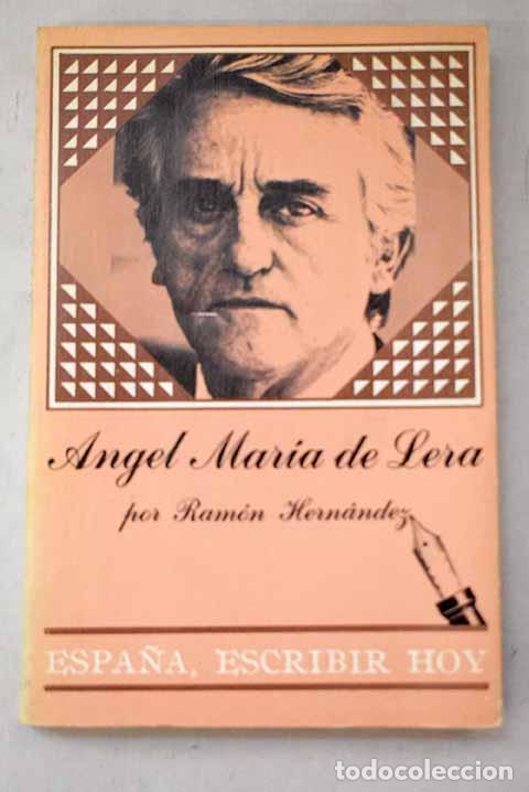 Libros: Angel Mar&iacute;a de Lera: Hernandez, Ramon.- Hernandez, Ramon