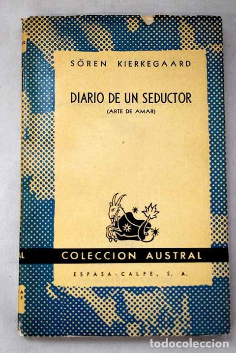 Libros: Diario de un seductor: (arte de amar).- Kierkegaard, Soren