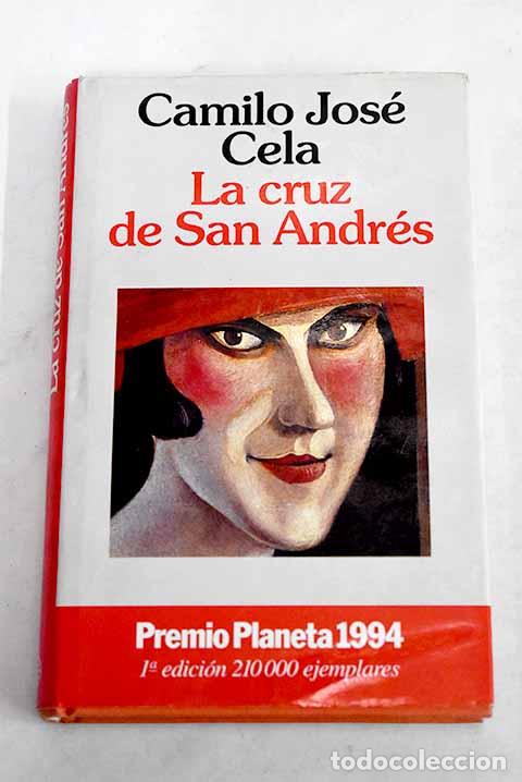 Libros: La cruz de San Andr&eacute;s.- Cela, Camilo Jos&eacute;