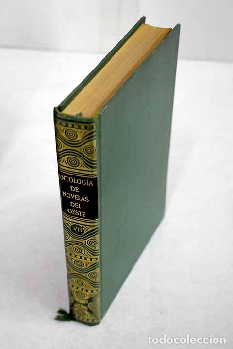 Libros: Antolog&iacute;a de novelas del Oeste: (s&eacute;ptima selecci&oacute;n)