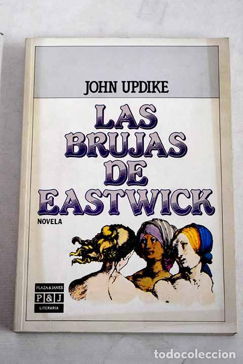 Libros: Las brujas de Eastwick.- Updike, John