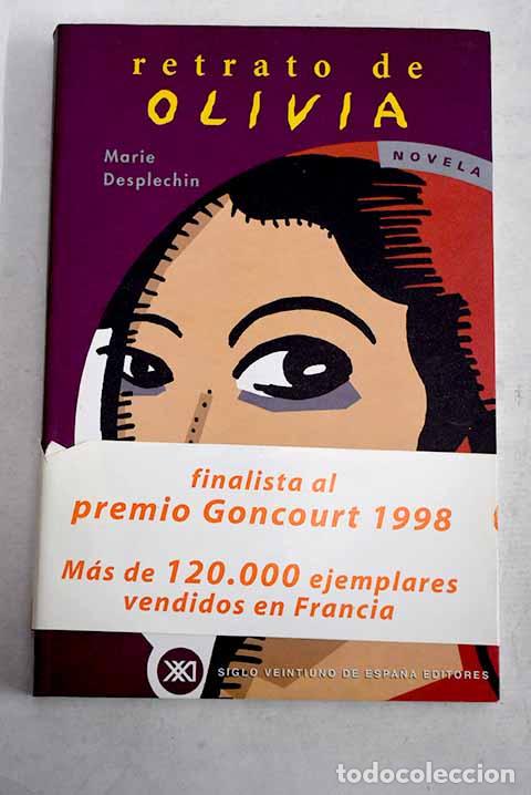 Libros: Retrato de Olivia: Desplechin, Marie.- Desplechin, Marie