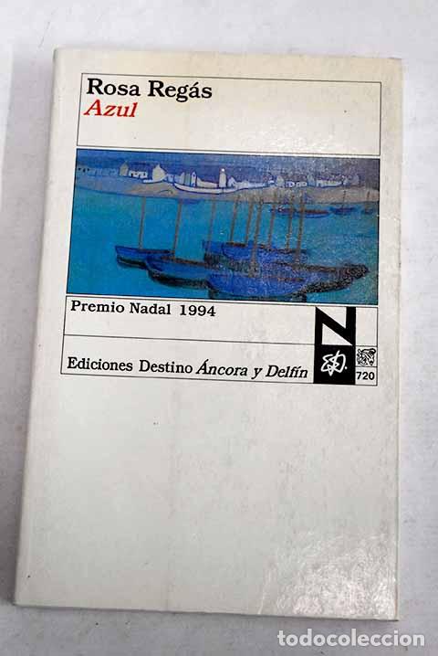 B&uuml;cher: Azul: Regas, Rosa: Destino..- Regas, Rosa