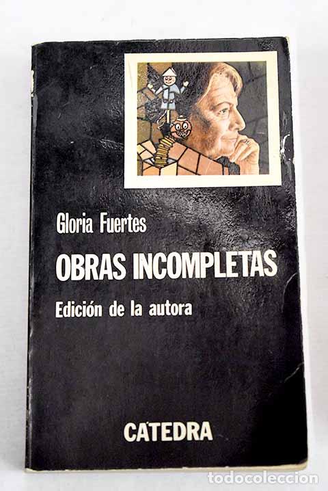 books: Obras incompletas: Fuertes, Gloria.- Fuertes, Gloria