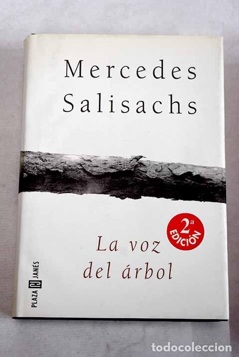 books: La voz del &aacute;rbol: Salisachs, Mercedes.- Salisachs, Mercedes