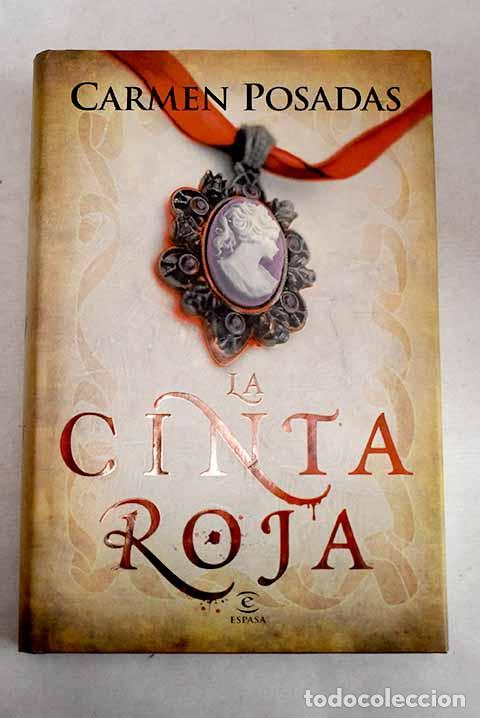 books: La cinta roja: Posadas, Carmen.- Posadas, Carmen