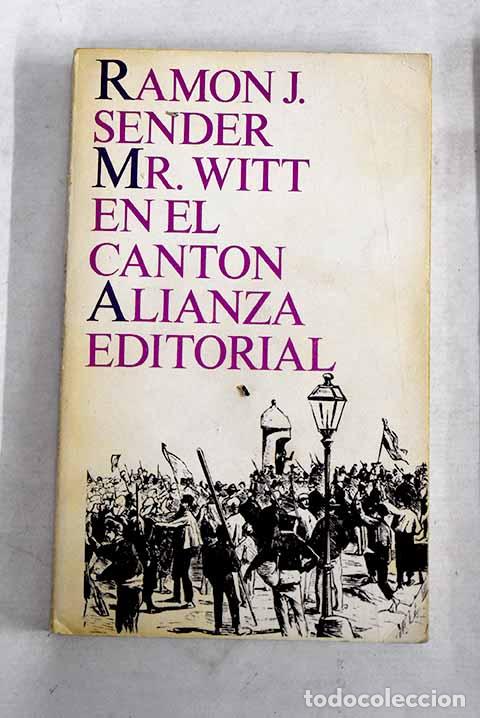 books: Mr. Witt en el cant&oacute;n.- Sender, Ram&oacute;n J.