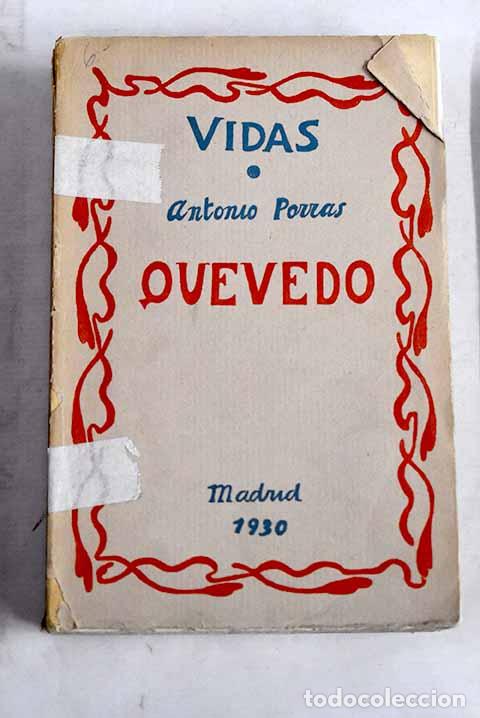 B&uuml;cher: Quevedo: Porras, Antonio.- Porras, Antonio