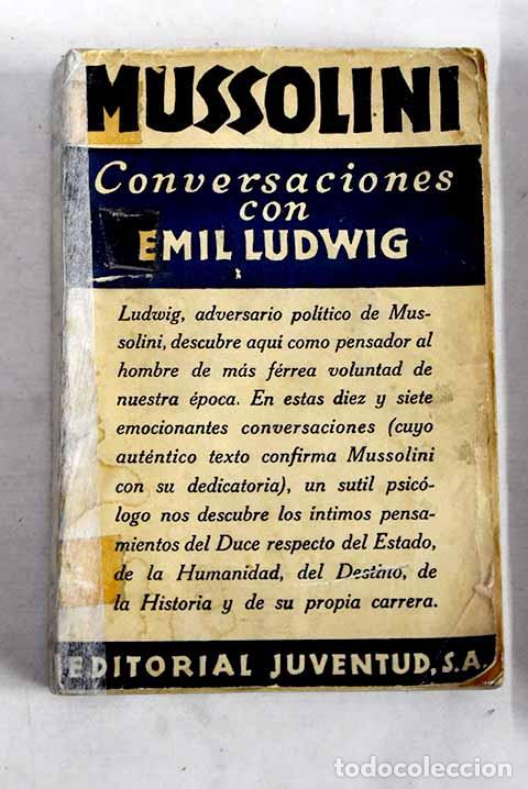 B&uuml;cher: Conversaciones con Mussolini.- Ludwig, Emil