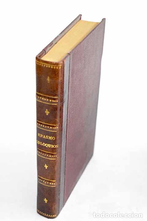 B&uuml;cher: Coloquios: Rotterdam, Erasmo de.- Rotterdam, Erasmo de