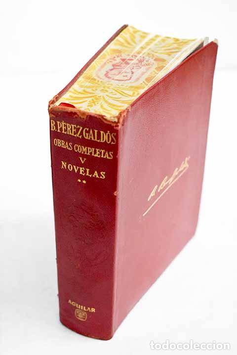Livres: Obras completas, tomo V.- P&eacute;rez Gald&oacute;s, Benito