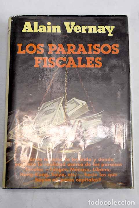 Livres: Los para&iacute;sos fiscales.- Vernay, Alain
